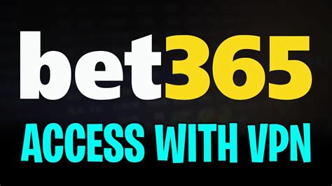 bet365 vpn problem|How to Access bet365 Abroad With a VPN .